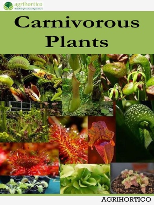 Title details for Carnivorous Plants by AGRIHORTICO - Available